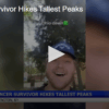 Cancer Survivor Hikes Tallest Peaks
