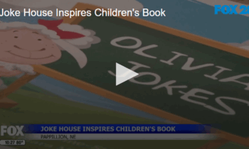 Joke House Inspires Children’s Book