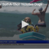 20th Annual Surf-A-Thon Includes Dogs