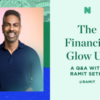 Ramit Sethi Wants You to Spend Less Time on Money and More on Life — Here’s How
